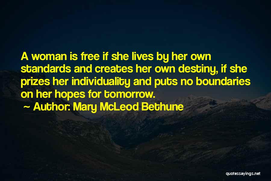 Bethune Quotes By Mary McLeod Bethune