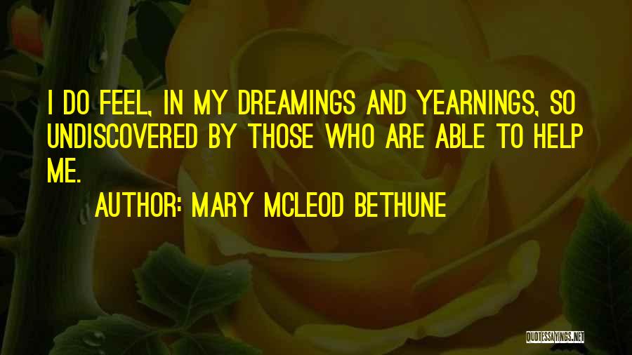 Bethune Quotes By Mary McLeod Bethune