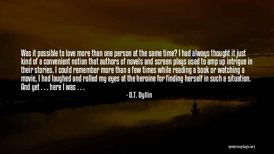 Betises Quotes By D.T. Dyllin Betises Quotes By D.T. Dyllin