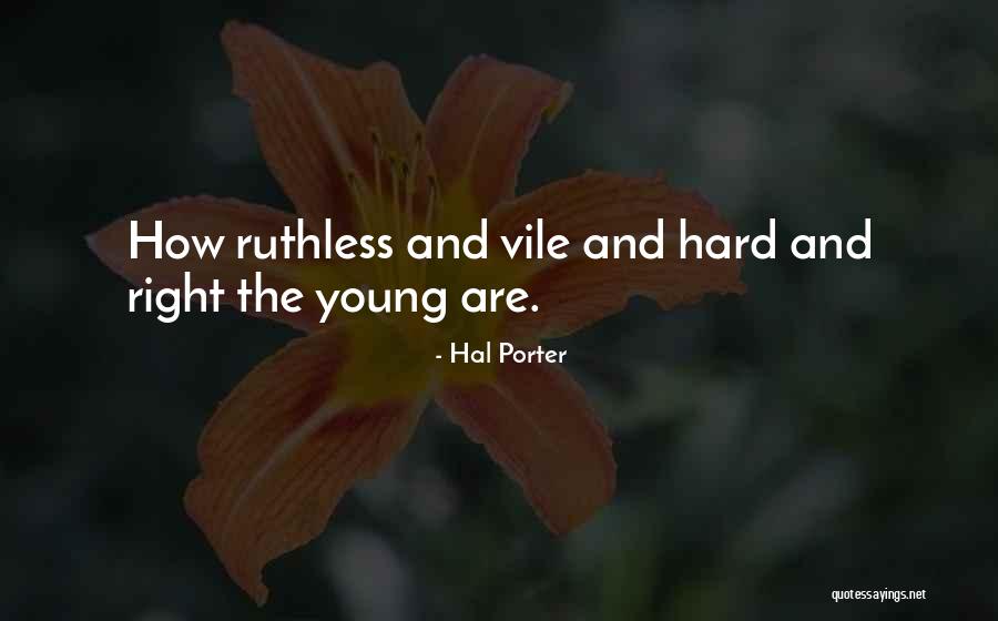 Betises Quotes By Hal Porter Betises Quotes By Hal Porter
