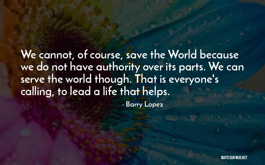 Betonamit Quotes By Barry Lopez Betonamit Quotes By Barry Lopez