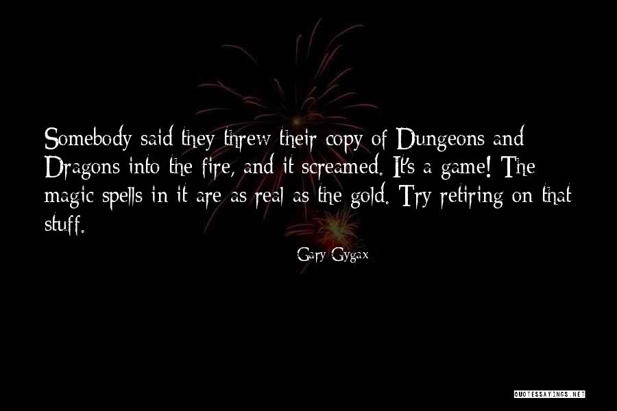 Betoneira Quotes By Gary Gygax Betoneira Quotes By Gary Gygax