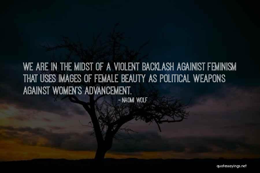 Betool Tire Quotes By Naomi Wolf Betool Tire Quotes By Naomi Wolf