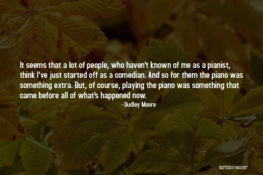 Betournay Quotes By Dudley Moore Betournay Quotes By Dudley Moore
