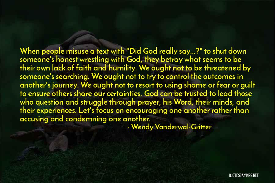Betray Trust Quotes By Wendy Vanderwal-Gritter Betray Trust Quotes By Wendy Vanderwal-Gritter