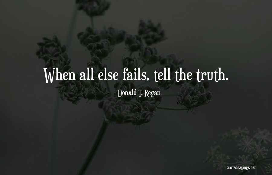 Betrayal And Deception Quotes By Donald T. Regan Betrayal And Deception Quotes By Donald T. Regan