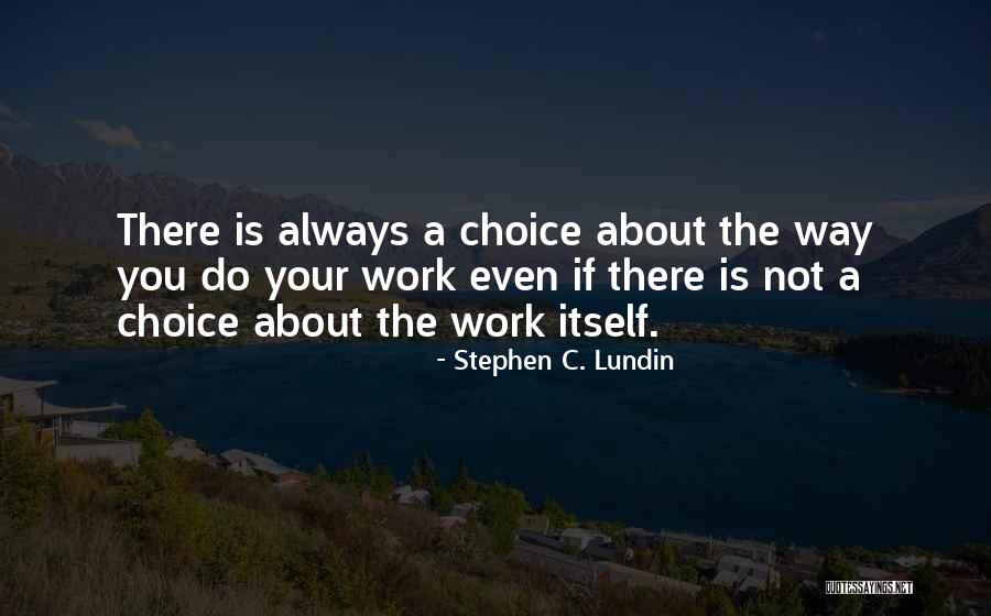 Betrayal And Revenge Quotes By Stephen C. Lundin Betrayal And Revenge Quotes By Stephen C. Lundin