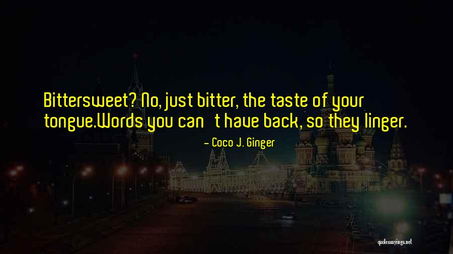 Betrayal Friendship Quotes By Coco J. Ginger Betrayal Friendship Quotes By Coco J. Ginger