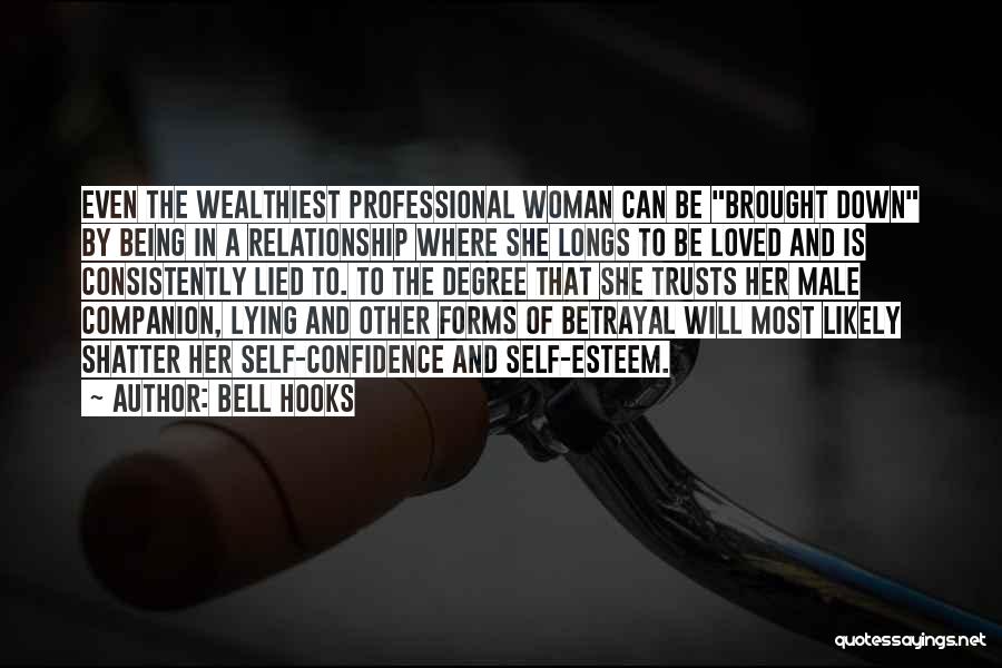 Betrayal In A Relationship Quotes By Bell Hooks