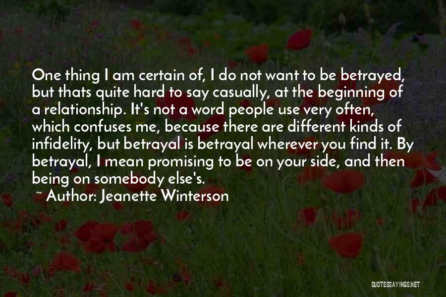 Betrayal In A Relationship Quotes By Jeanette Winterson