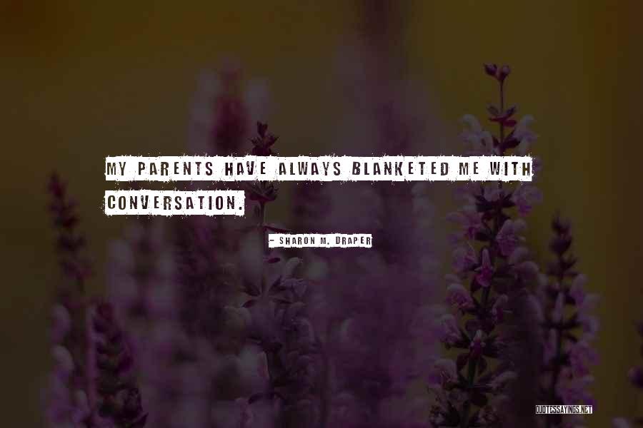Betrayal In Spanish Quotes By Sharon M. Draper