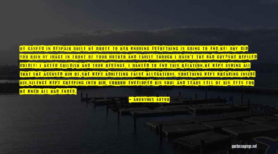Betrayal Of Family Quotes By Anonymus Autor Betrayal Of Family Quotes By Anonymus Autor