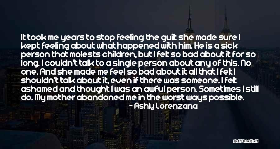 Betrayal Of Family Quotes By Ashly Lorenzana Betrayal Of Family Quotes By Ashly Lorenzana