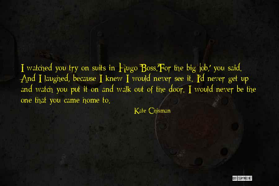 Betrayal Quotes By Kate Chisman