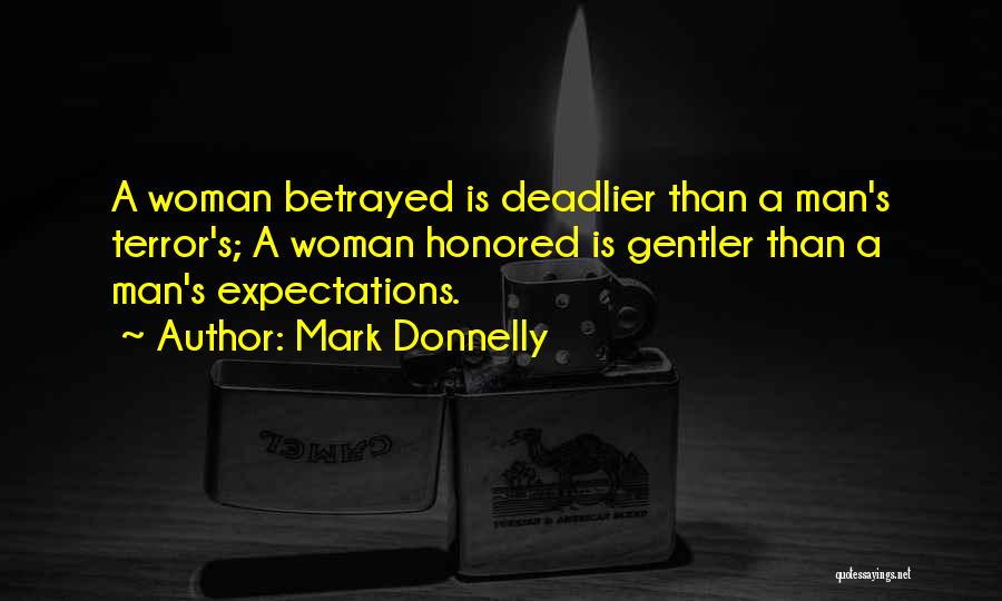 Betrayal Quotes By Mark Donnelly
