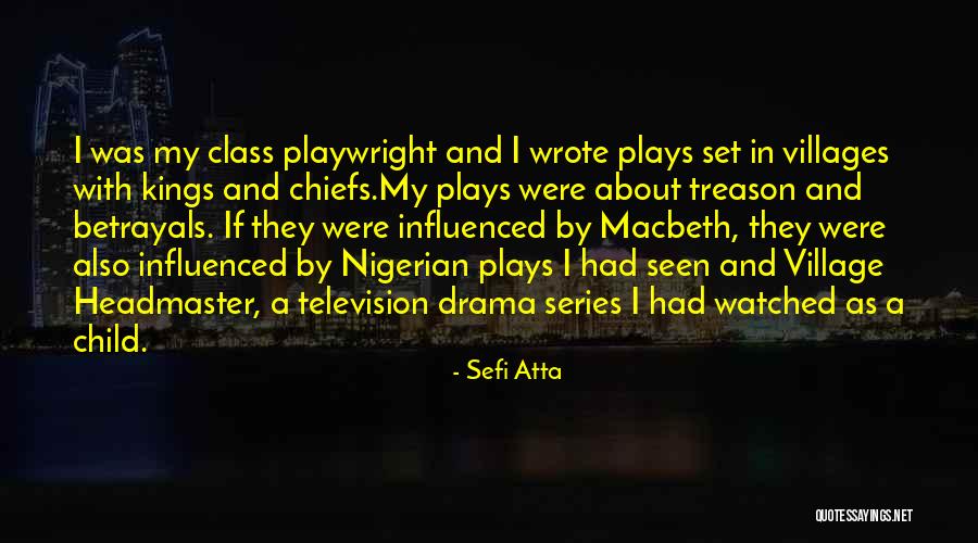 Betrayal Quotes By Sefi Atta