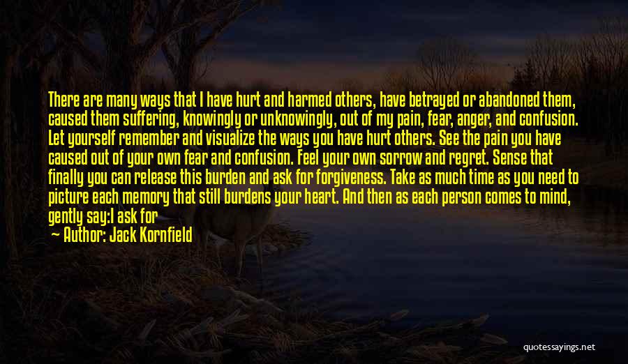 Betrayed And Abandoned Quotes By Jack Kornfield