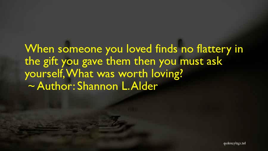 Betrayed And Abandoned Quotes By Shannon L. Alder