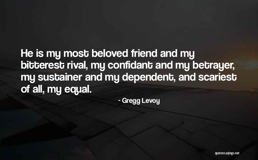 Betrayer Quotes By Gregg Levoy Betrayer Quotes By Gregg Levoy