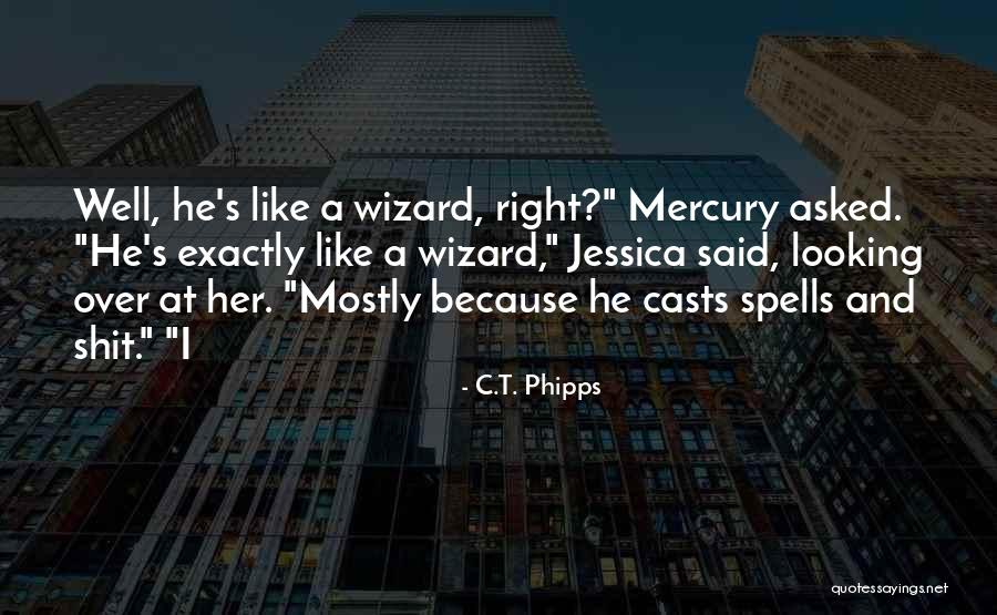 Betraying The Martyrs Quotes By C.T. Phipps Betraying The Martyrs Quotes By C.T. Phipps