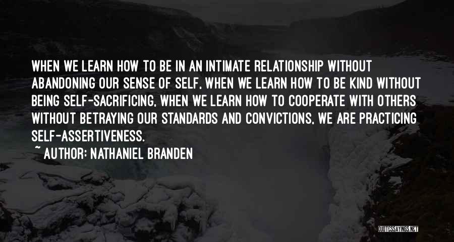 Betraying Yourself Quotes By Nathaniel Branden