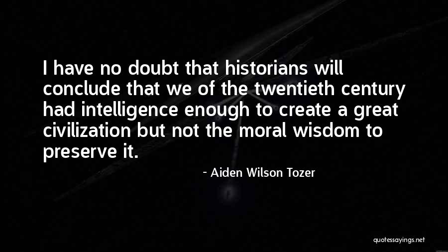 Betrayl Quotes By Aiden Wilson Tozer Betrayl Quotes By Aiden Wilson Tozer