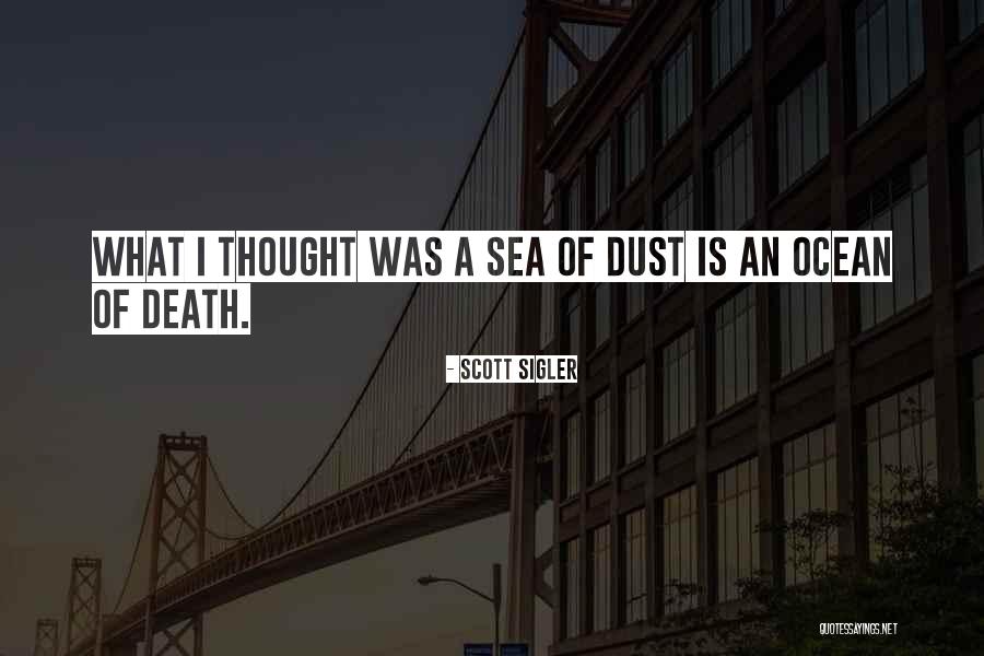 Betrayl Quotes By Scott Sigler Betrayl Quotes By Scott Sigler
