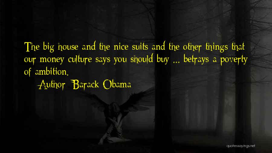 Betrays You Quotes By Barack Obama