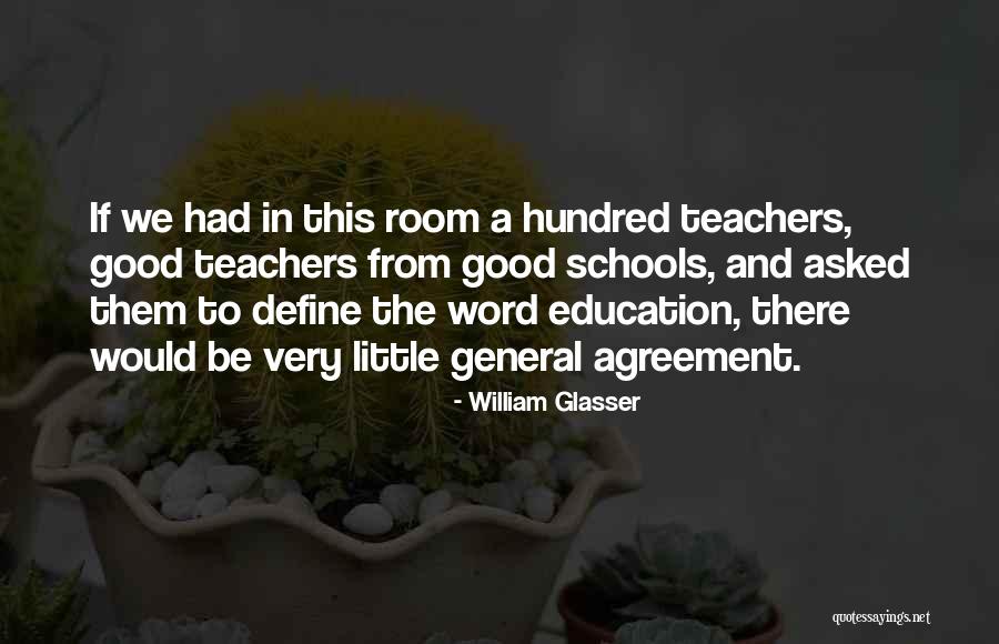 Betreden Vervoeging Quotes By William Glasser Betreden Vervoeging Quotes By William Glasser