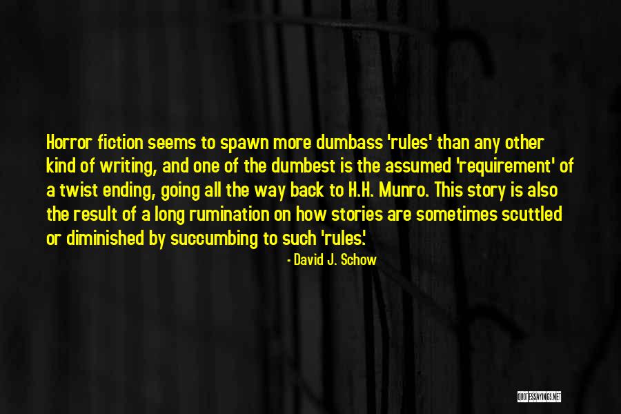 Betreuer Englisch Quotes By David J. Schow Betreuer Englisch Quotes By David J. Schow