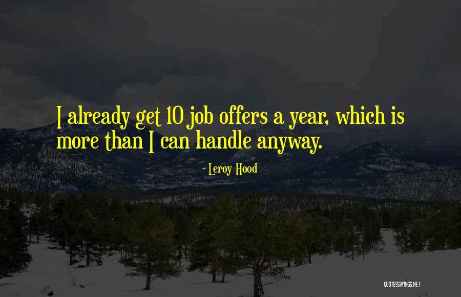 Betreuer Wechseln Quotes By Leroy Hood Betreuer Wechseln Quotes By Leroy Hood
