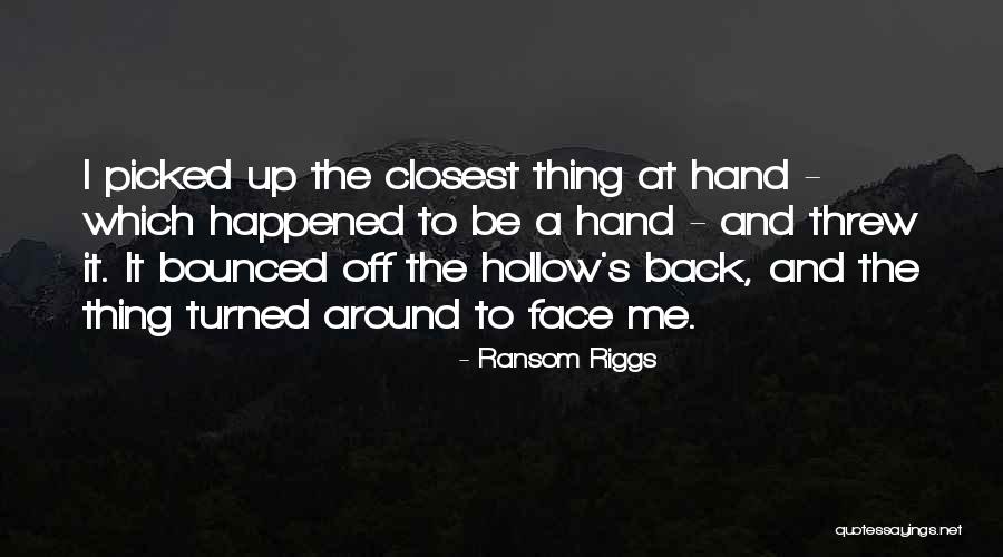 Betrieben Translation Quotes By Ransom Riggs Betrieben Translation Quotes By Ransom Riggs