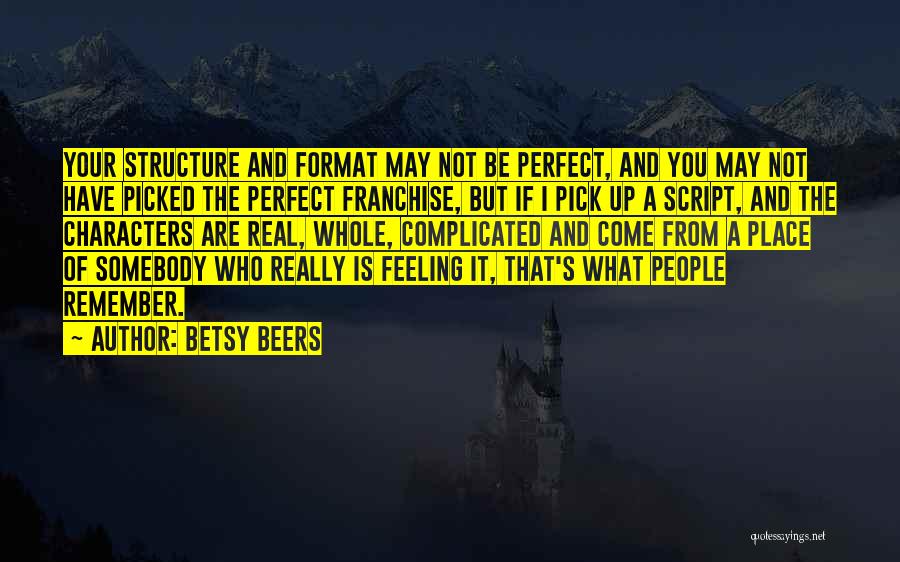 Betsy Beers Quotes 1141302