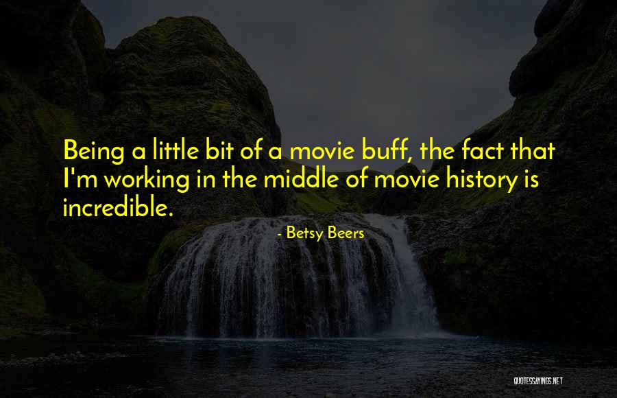 Betsy Beers Quotes 145826