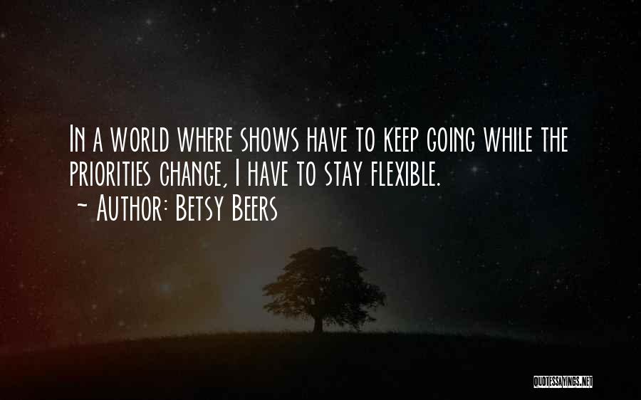 Betsy Beers Quotes 1615853