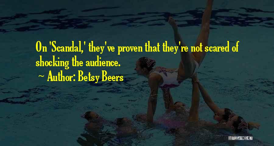 Betsy Beers Quotes 618372
