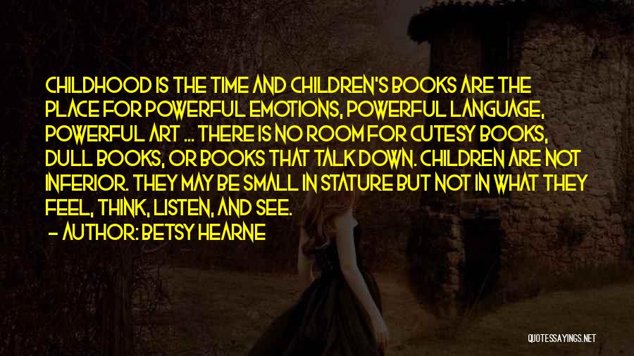 Betsy Hearne Quotes 2063170
