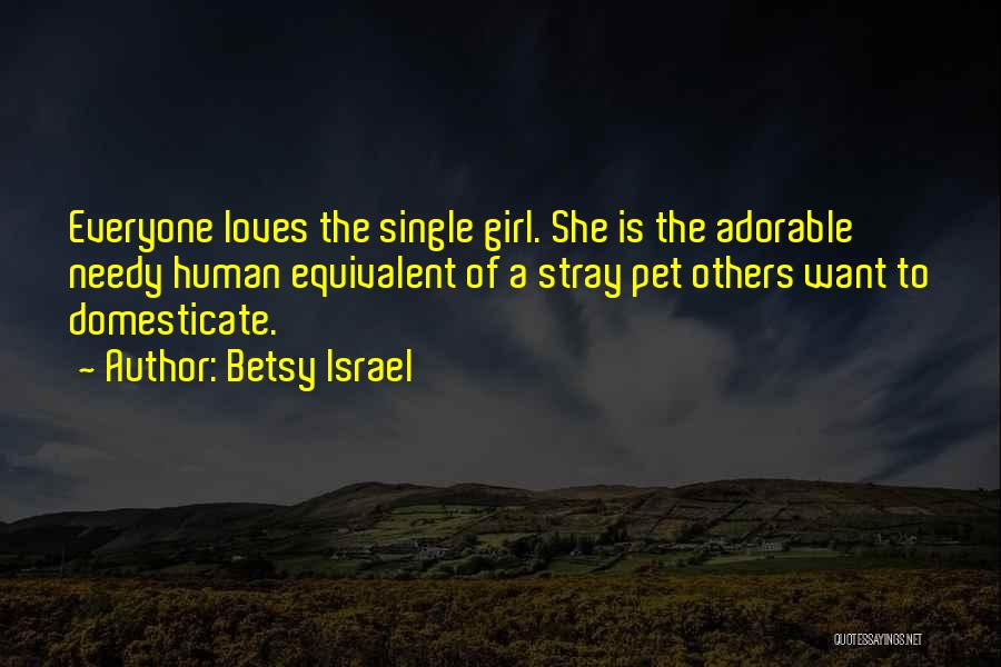 Betsy Israel Quotes 1925348