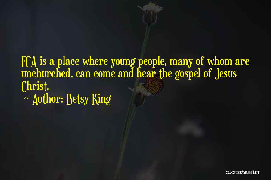 Betsy King Quotes 1660877