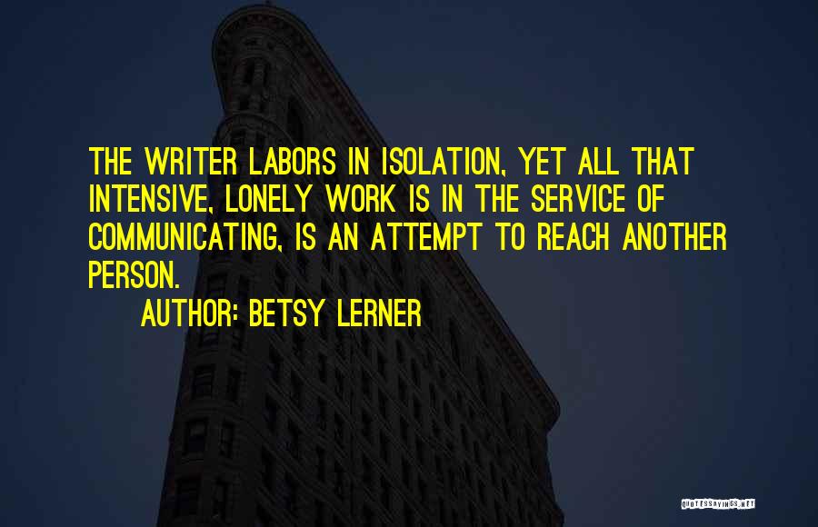 Betsy Lerner Quotes 1685450