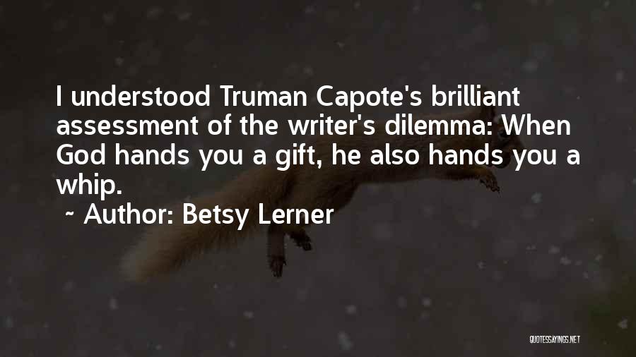Betsy Lerner Quotes 1801479
