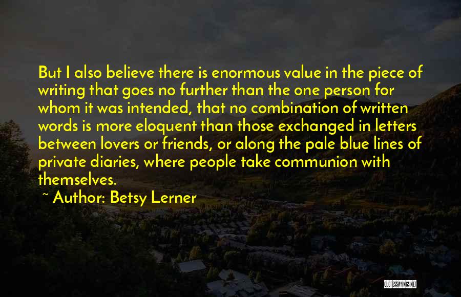 Betsy Lerner Quotes 796294