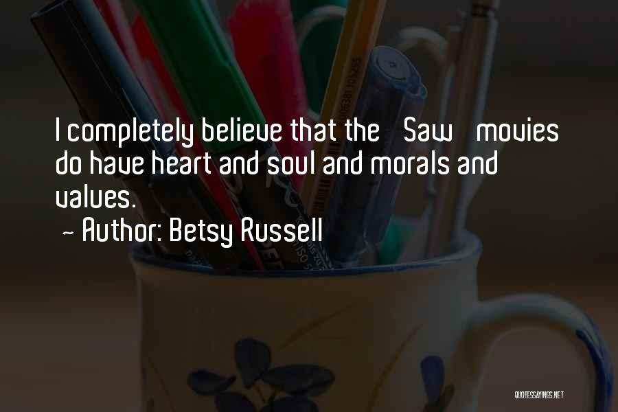Betsy Quotes By Betsy Russell