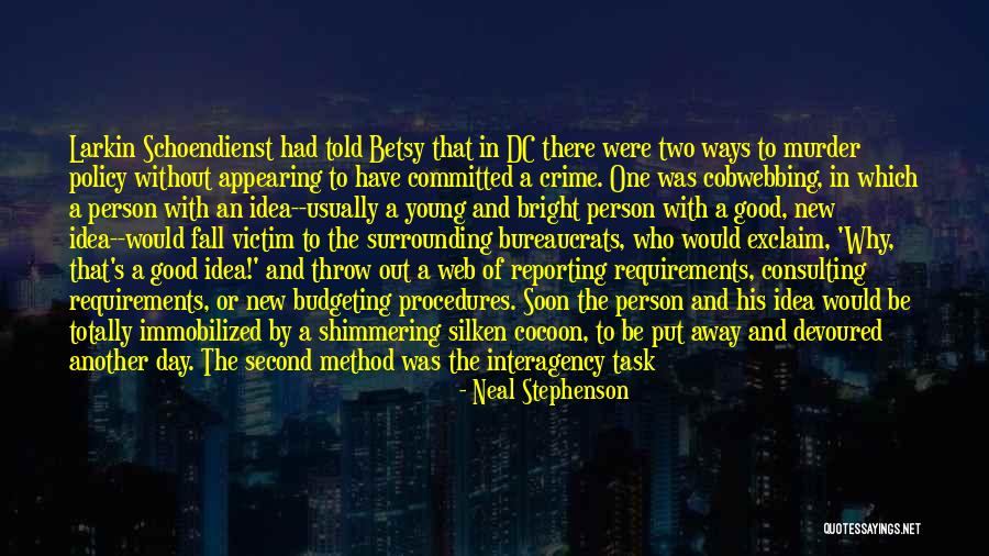 Betsy Quotes By Neal Stephenson Betsy Quotes By Neal Stephenson
