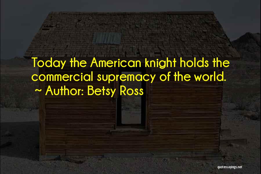 Betsy Ross Quotes 1060878