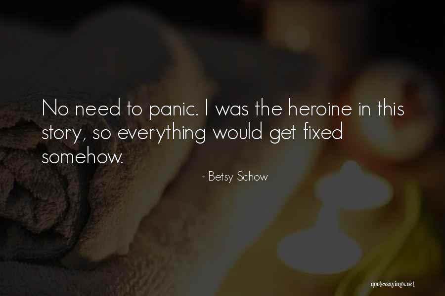 Betsy Schow Quotes 2131598 Betsy Schow Quotes 2131598