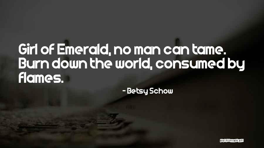 Betsy Schow Quotes 818966 Betsy Schow Quotes 818966