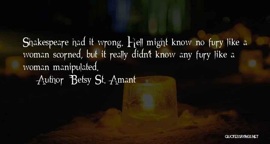 Betsy St. Amant Quotes 894674