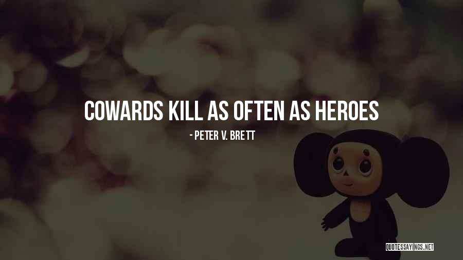 Bettah Jonathan Quotes By Peter V. Brett Bettah Jonathan Quotes By Peter V. Brett
