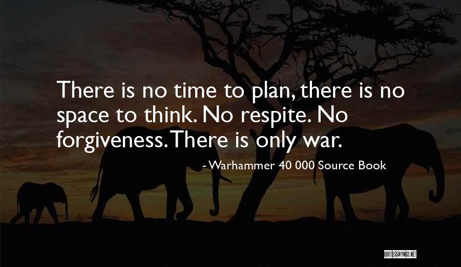 Bettah Jonathan Quotes By Warhammer 40 000 Source Book Bettah Jonathan Quotes By Warhammer 40 000 Source Book